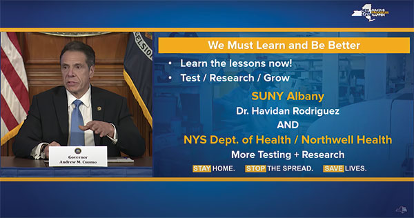 Cuomo speaks at a press conference. Presentation highlights SUNY Albany and Dr. Havidan Rodriguez and partnership with NYS Dept. of Health / Northwell Health