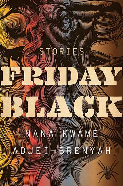 Book cover for Friday Black by Nana Kwame Adjei-Brenyah