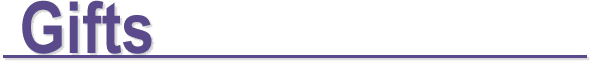 Gifts