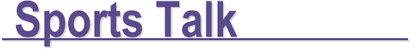 Sports Talk