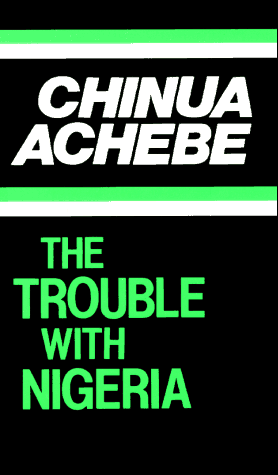 The Trouble with Nigeria