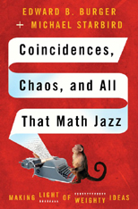 Coincidences, Chaos, and All That Math Jazz
