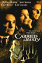 CARRIED AWAY w/Dennis Hopper and Amy Irving