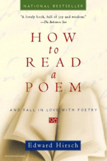 How to Read a Poem:  And Fall in Love with Poetry