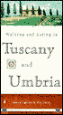 Tuscany and Umbria