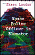 Woman Police Officer in Elevator