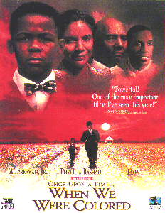 Once Upon a Time When we were Colored