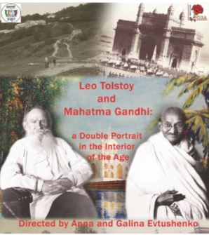 Leo Tolstoy and Mahatma Gandhi: A Double Portrait in the Interior of the Age