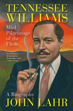 Tennessee Williams: Mad Pilgrimage of Flesh