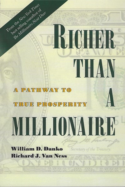 Richer Than A Millionaire ~ A Pathway To True Prosperity